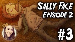 [ Sally Face ] This is getting Lovecraftian! - Episode 2 Ending