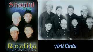 Arti Cinta - Shoutul Haq