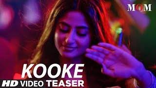 Presenting the kooke kawn song teaser from upcoming hindi movie
mom.mom features sridevi kapoor, akshaye khanna, sajal ali, adnan
siddiqui, abhiman...