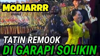 Solikin di duet ne karo tatin mempeng ora jamak, Tatin nganti risii keplayu