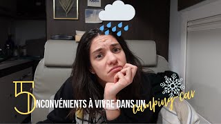 Les 5 INCONVENIENTS à vivre dans un CAMPINGCAR à l'année