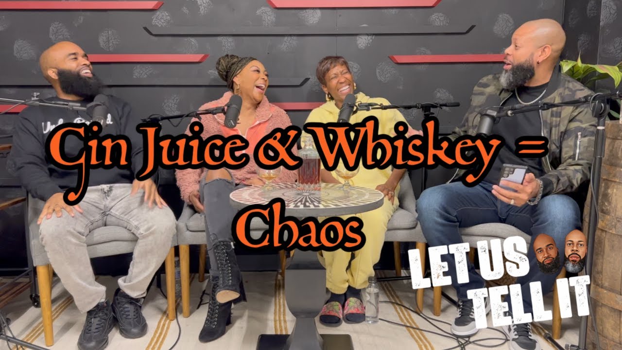 Gin Juice and Whiskey = Chaos | 