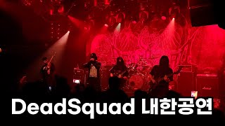 DeadSquad Live In Seoul, Korea 2024