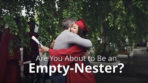 Are You About to Be an Empty-Nester? | Nancy Braun...