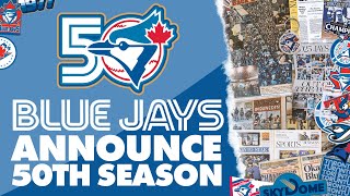 Were Celebrating 50 Seasons Of Toronto Blue Jays Baseball In 2026