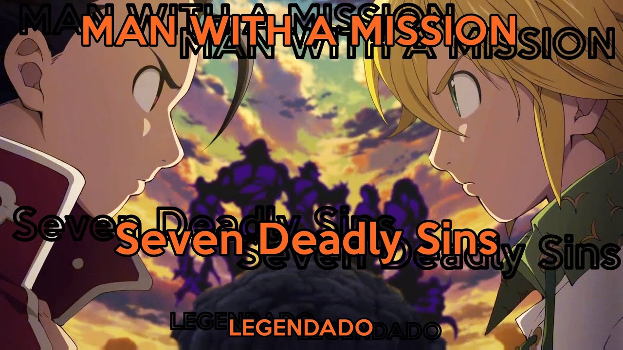MAN WITH A MISSION - Seven Deadly Sins / (Legendado PT BR) 