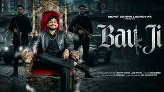 Bau ji song full song mohit dahiya ladhotiya 