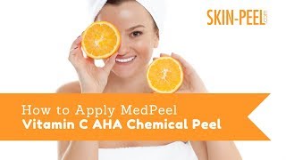 How to Apply MedPeel AHA Vitamin C Peel