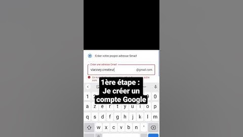 #1 Créer un compte Google