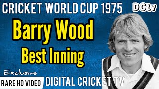Barry Wood Best Inning England Vs East Africa 1St Cricket World Cup 1975 Rare Hd Video