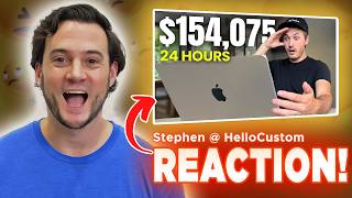 REACTION: I Built A $154,075 Etsy Business In 24 Hours (Stephen @ HelloCustom)