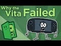 Why the Vita Failed - PlayStation's Lost Gamble - Extra Credits