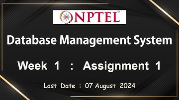 NPTEL Data Base Management System Week 1 Assignment 1 Answers Solution Quiz | July 2024