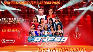 MAHESA MUSIC FULL ALBUM 2026 SEGARA AUDIO / LIVE SEDEKAH LAUT TPI WONOKETO MAHESA MUSIC FULL ALBUM 2026 SEGARA AUDIO / LIVE SEDEKAH LAUT TPI WONOKETO