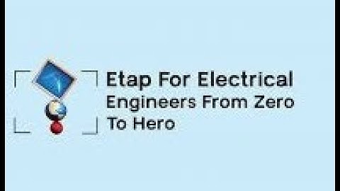 01- Etap Software Etap 12 6 0