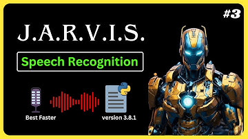 Day 3 of Building Jarvis Ai Assistant in Real Life | The Best Speech Recognition | Jarvis Tutorial