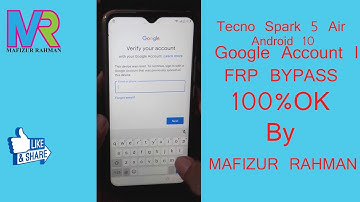 Tecno Spark 5 Air Frp Bypass Android 10 Reset Google Account 100% OK by MAFIZUR RAHMAN