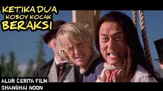 Aksi Coboy Jackie Chan selamatkan Putri kerajaan | Alur Cerita Film SHANGHAI NOON (2000)