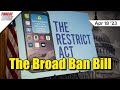 The RESTRICT Act: TLDR? Watch This - ThreatWire