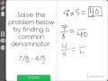 Fractions and Common Denominators