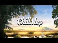 Chillstep Mix 2026 2 Hours 