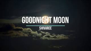 Shivaree - Goodnight Moon