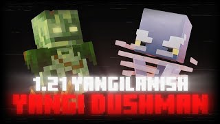 1.21 YANGILANISHDA YANGI DUSHMANLAR😱 YANGI HAYVONLAR VA YANGI QUROLLAR - MINECRAFT TAHLIL