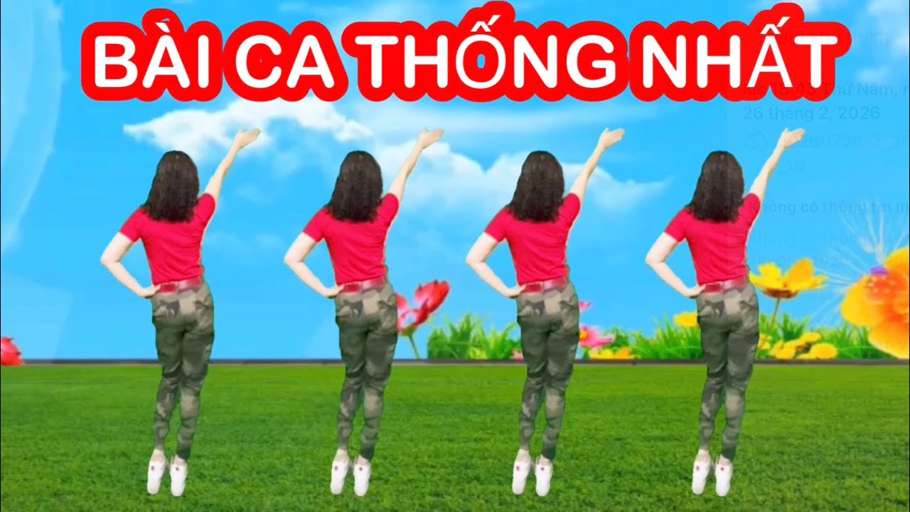 BÀI CA THỐNG NHẤT / NHẢY CÙNG CHIỀU / CHỦ ĐỀ 30-4/ 2-9