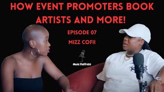 MUSIC POLITRICKS 07 | MIZZ COFFI ON BEING AN EVENT PROMOTER | BOOKING ARTISTS | INTERNATIONAL GIGS