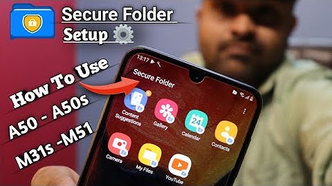 Samsung Secure Folder- Alt Z Setup &How To Use In M51-M31s-A50 -A50s | kaise use kare Secure Folder