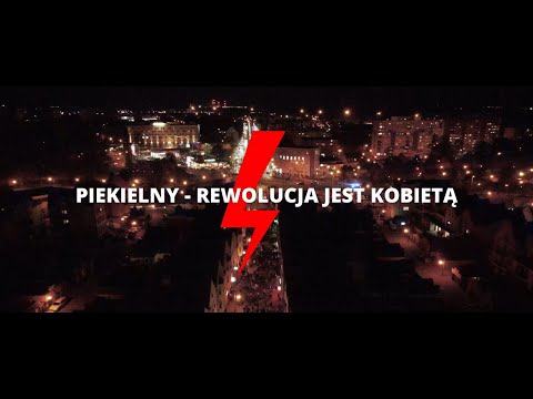 Piekielny - Rewolucja jest Kobietą | VIDEO