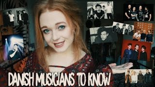 Danish Musicians You Should Know