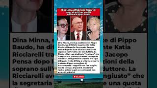 DINA MINNA DIFFIDA KATIA: "ERA PIPPO A NON VOLERTI PIÙ VEDERE" DOPO GUERRA EREDITÀ