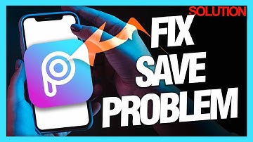 How to Fix Save Problems on the PicsArt App - Quick Solutions