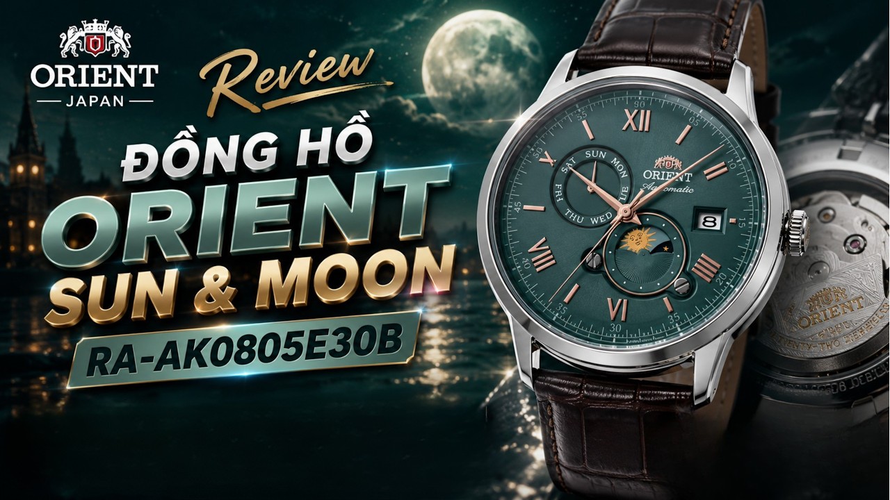 Review Đồng Hồ Orient Sun & Moon RA-AK0805E30B: Mặt Số Xanh Lục Bảo, Tính Năng Sun & Moon Độc Đáo !