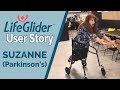 LifeGlider User Stories: Suzanne & Parkinson's