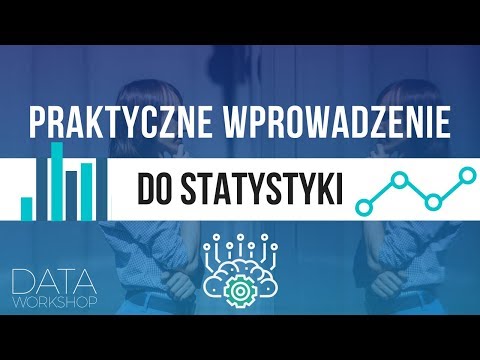 Praktyczne wprowadzenie do statystyki (dla bardzo początkujących)