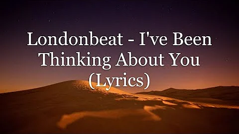 Londonbeat - I've Been Thinking About You (Lyrics HD)