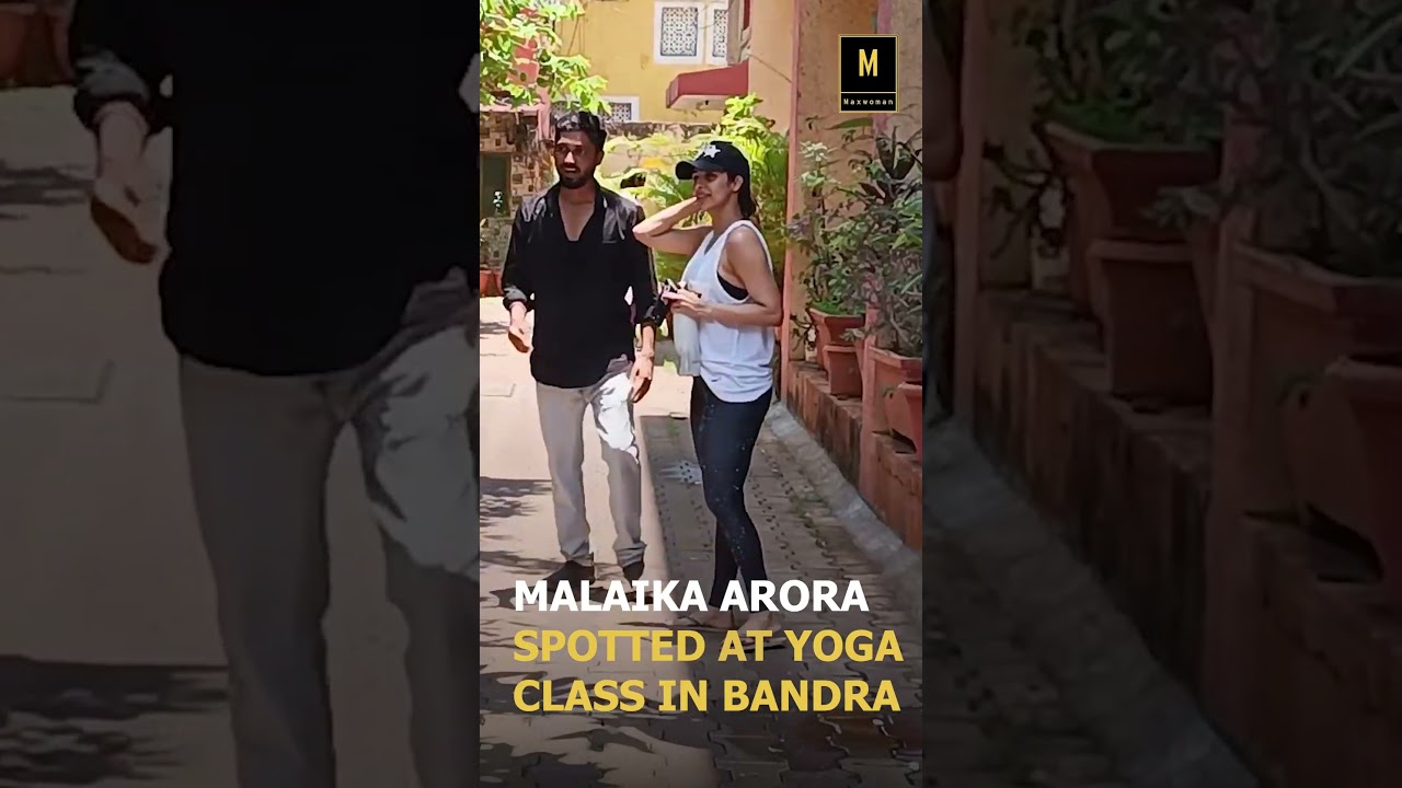 MALAIKA ARORA SPOTTED AT YOGA CLASS IN BANDRA |