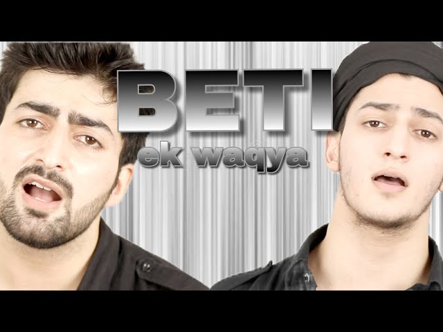 BETI - EK WAQYA | RAMZAN NAAT | RAMADAN | Danish F Dar | Dawar Farooq | Anas Younas | Best Naat | class=