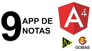 [Curso de Angular 4] 9  Creando interfaz para notas