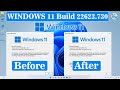 Update Windows 11 22622.601 to 22623.730 🚀