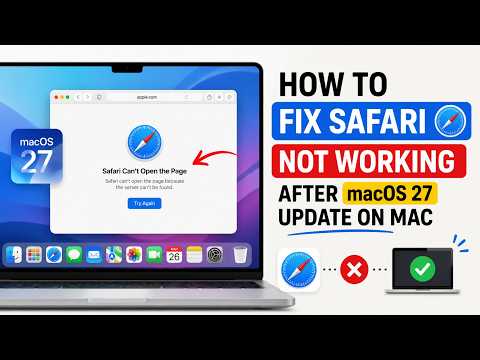 How to Fix Safari Not Working After macOS 27 Update on Mac