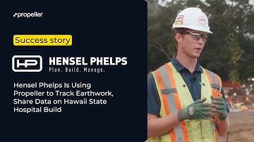 Hensel Phelps Is Using Propeller to Track Earthwork, Share Data on Hawaii State Hospital Build