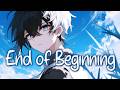 「Nightcore」 End Of Beginning - Djo ♡ (Lyrics)
