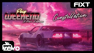 Fury Weekend - Constellation (feat. Mari Kattman)