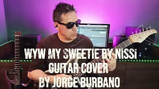 Wyw my sweetie #JerseyClub / Guitar Cover by Jorge Burbano