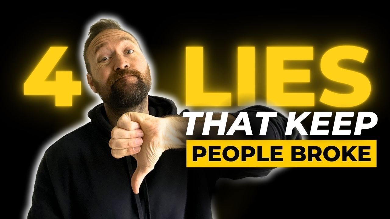 The 4 Lies that keep most people BROKE | Financial Freedom Chat - YouTube