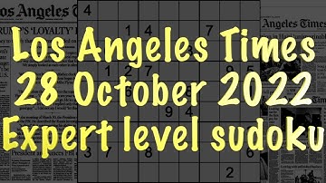 Sudoku solution – Los Angeles Times sudoku 28 October 2022 Expert level