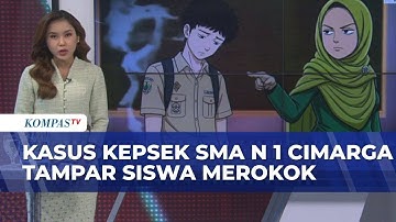 Simak Lagi! Kronologi Kasus Kepsek di Banten Tampar Siswa Merokok | BERITA UTAMA